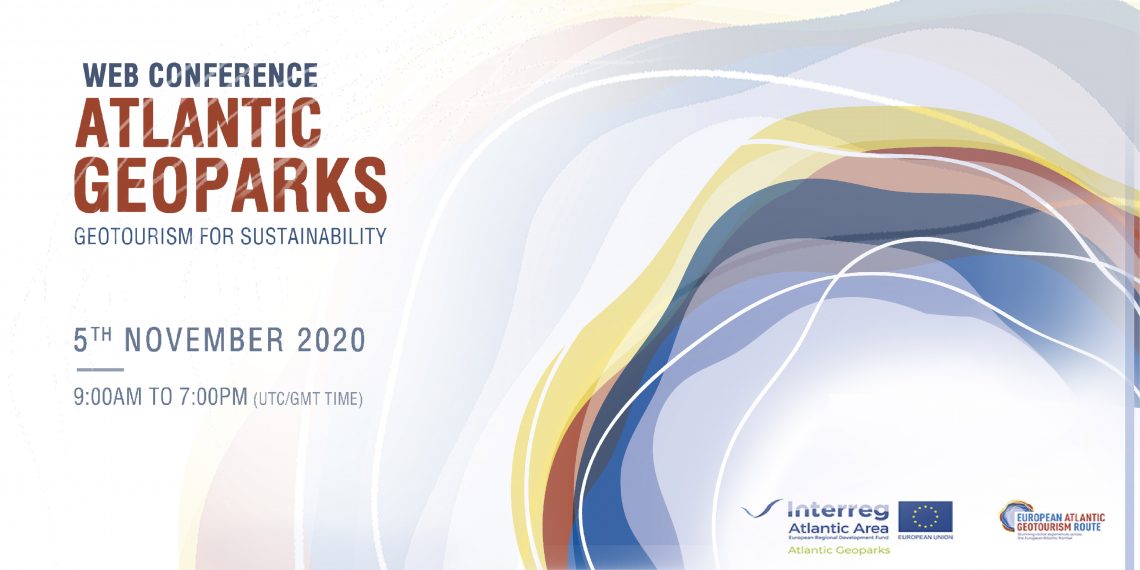 Web Conference “Atlantic Geoparks – Geotourism for Sustainability”
